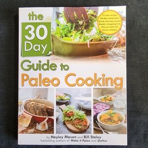 B4.  The 30 Day Guide to Paleo Cooking